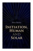 Initiation, Human And Solar