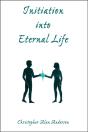 Initiation Into Eternal Life - Preview