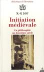 Initiation Medievale - La Philosophie Au Douzieme Siecle - Preview