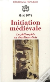 Capa do artigo Initiation Medievale - La Philosophie Au Douzieme Siecle
