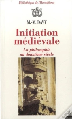 Capa do artigo Initiation Medievale - La Philosophie Au Douzieme Siecle
