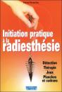 Initiation Pratique À La Radiesthesie - Preview