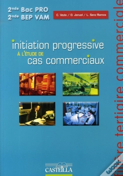 Capa do artigo Initiation Progressive À L'Étude De Cas Commerciaux