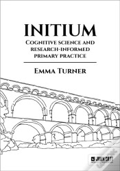 Capa do artigo Initium: Cognitive Science And Research-Informed Primary Practice