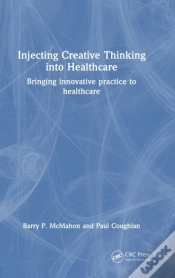Capa do artigo Injecting Creative Thinking Into Healthcare