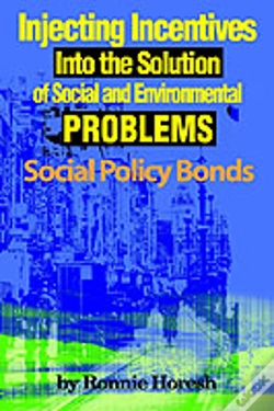 Capa do artigo Injecting Incentives Into The Solution Of Social And Environmental Problems