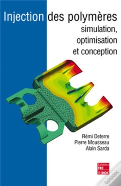 Capa do artigo Injection Des Polymères : Simulation, Optimisation Et Conception