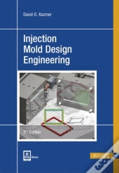 Injection Mold Design Engineering
