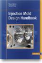 Injection Mold Design Handbook - Preview