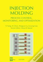 Injection Molding Process Control, Monitoring, And Optimization
