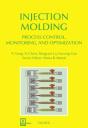 Injection Molding Process Control, Monitoring, And Optimization - Preview