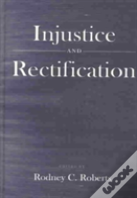 Injustice And Rectification