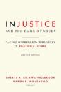 Injustice And The Care Of Souls, Second Edition - Preview