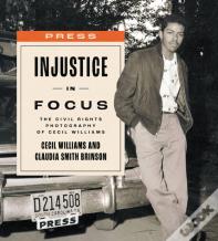 Injustice In Focus
