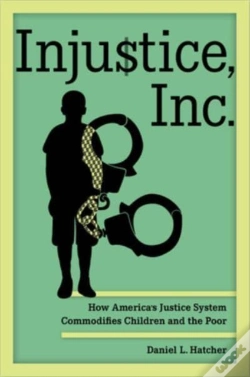 Capa do artigo Injustice, Inc.