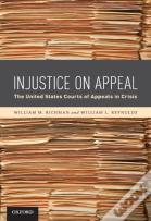 Injustice On Appeal