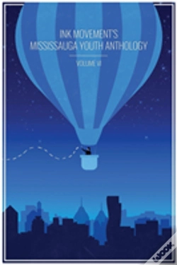 Capa do artigo Ink Movement'S Mississauga Youth Anthology Volume Vi