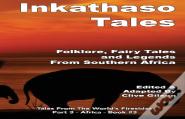 Inkathaso Tales