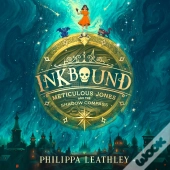 Inkbound: Meticulous Jones And The Shadow Compass