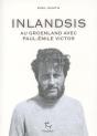 Inlandsis ; Au Groenland Avec Paul-Emile Victor - Preview