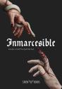 Inmarcesible - Preview
