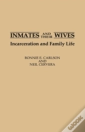 Inmates And Their Wives