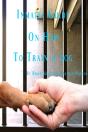 Inmates Guide On How To Train A Dog - Preview