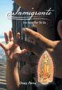 Inmigrante: For Here For To Go - Preview