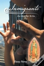 Capa do artigo Inmigrante: For Here For To Go