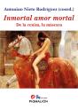 Inmortal Amor Mortal - Preview