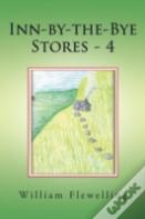 Inn-By-The-Bye Stories - 4