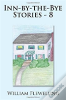 Inn-By-The-Bye Stories - 8