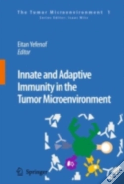 Capa do artigo Innate And Adaptive Immunity In The Tumor Microenvironment