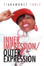 Inner Impression/Outer Expression - Preview