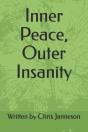 Inner Peace, Outer Insanity - Preview