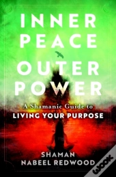 Inner Peace, Outer Power