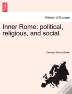 Capa do artigo Inner Rome: Political, Religious, And Social.