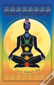 Capa do artigo Inner Sanctuary: Healing From The Root To The Crown Chakra