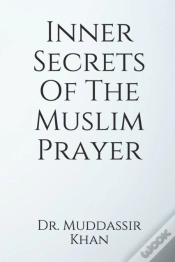 Capa do artigo Inner Secrets  Of The  Muslim Prayer
