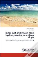 Inner Surf And Swash Zone Hydrodynamics On A Steep Slope