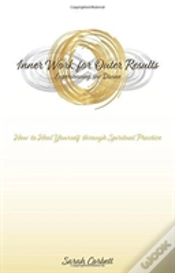 Capa do artigo Inner Work For Outer Results