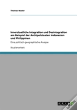 Capa do artigo Innerstaatliche Integration Und Desintegration Am Beispiel Der Archipelstaaten Indonesien Und Philippinen