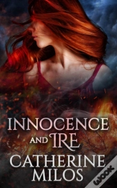 Innocence And Ire