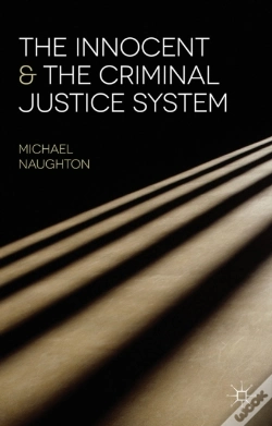 Capa do artigo Innocent And The Criminal Justice System