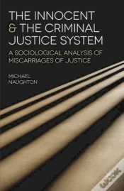 Capa do artigo Innocent And The Criminal Justice System