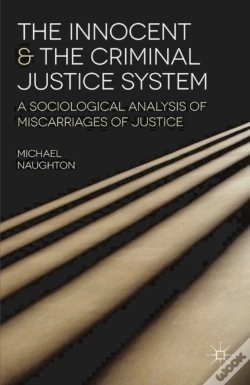 Capa do artigo Innocent And The Criminal Justice System