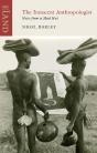 Innocent Anthropologist - Preview