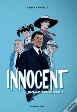 Capa do artigo Innocent - Hack Sur La Presidentielle