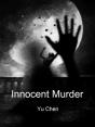 Innocent Murder - Preview