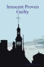 Innocent Proven Guilty - Preview